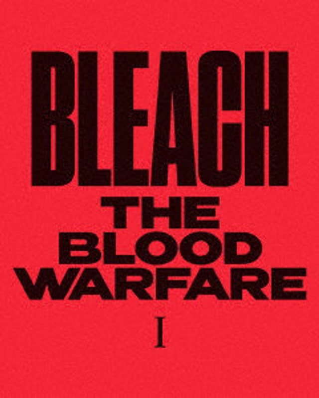 BLEACH 千年血戦篇 I（完全生産限定版） （ブルーレイディスク）